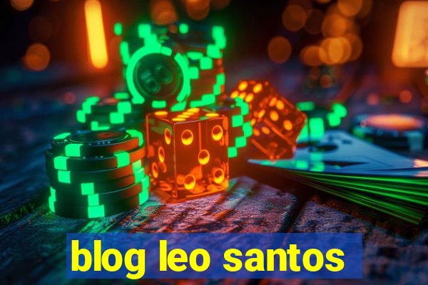 blog leo santos